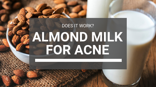 Almond Milk For Acne: Does It Work?