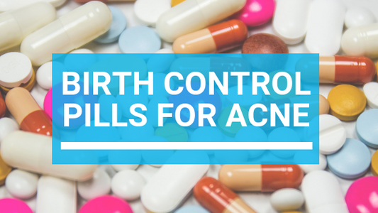 Birth Control Pills For Acne