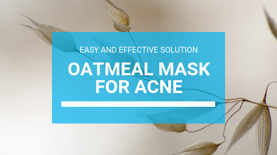 Oatmeal Mask Benefits: Easy And Effective Skin Solutions