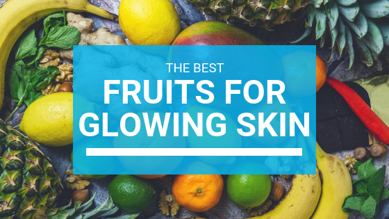 Best Fruits For Glowing Skin, Misumi – Misumi Luxury Beauty Care