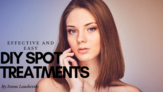 DIY Acne Spot Treatment Ideas Using Natural Ingredients