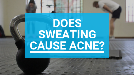 Can Sweat Cause Acne? (And What Can You Do About It?)