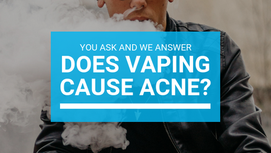 Can Vaping Cause Acne?