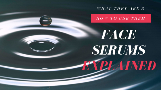 Face Serums Explained: What Are They & How To Use Them - Misumi ...